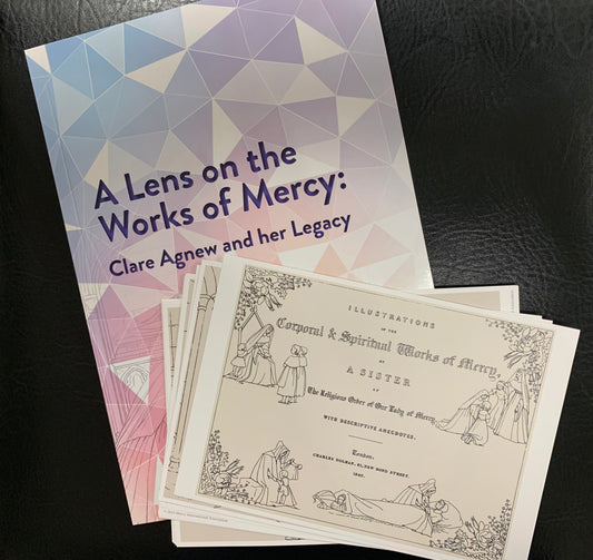 A Lens on the Works of Mercy plus Works of Mercy