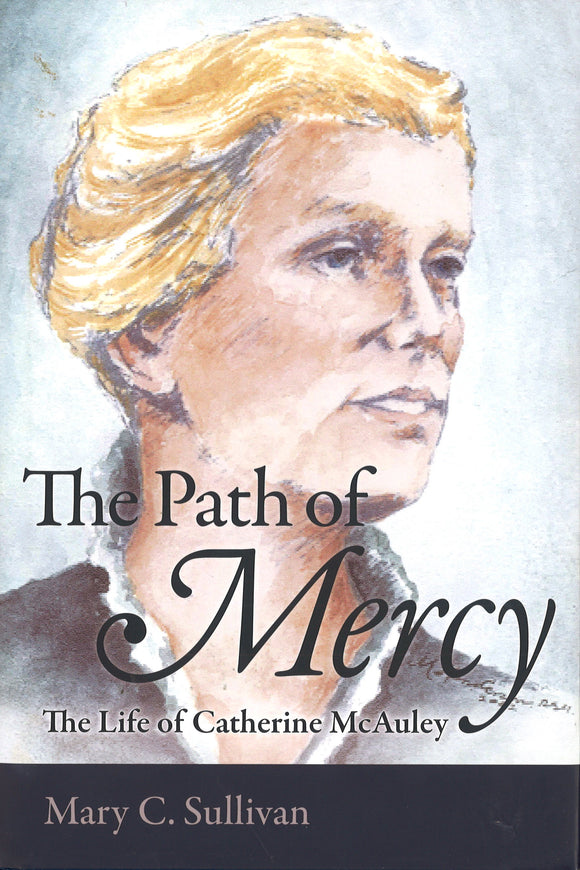 'The Path of Mercy' by Mary C. Sullivan rsm