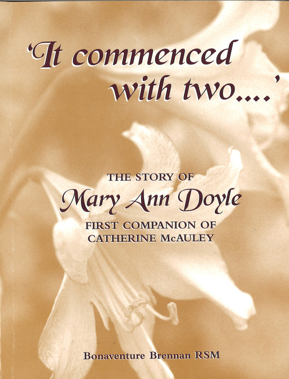 'It Commenced with Two' by Bonaventure Brennan rsm